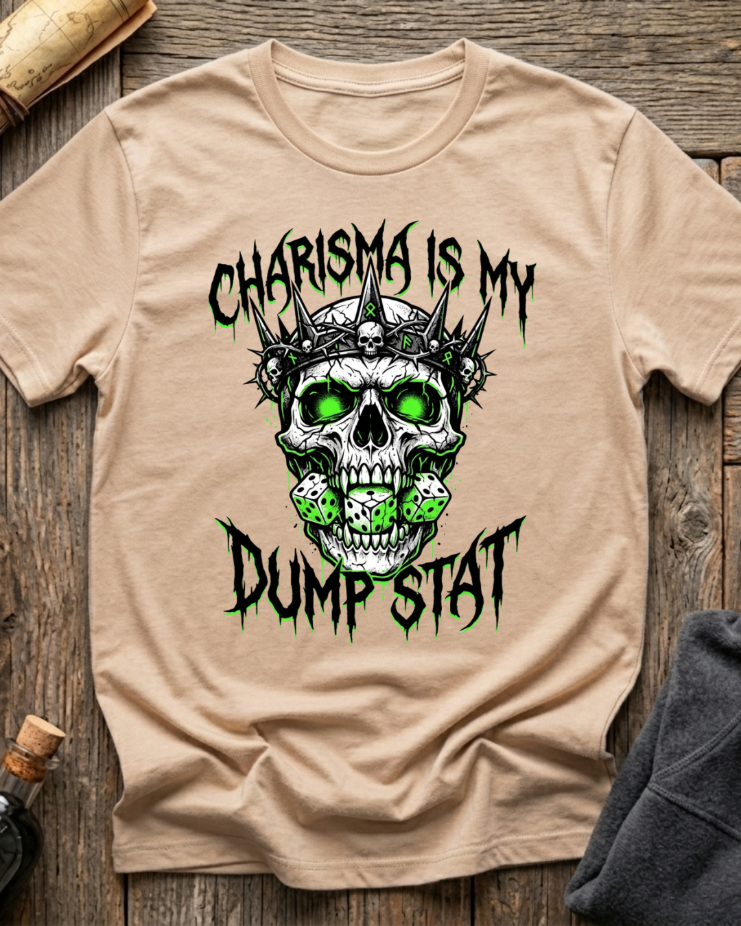Charisma Is My Dumpstat T-Shirt