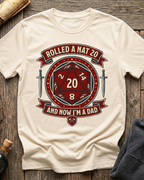 Rolled A Nat 20 And Now I'm A Dad T-Shirt