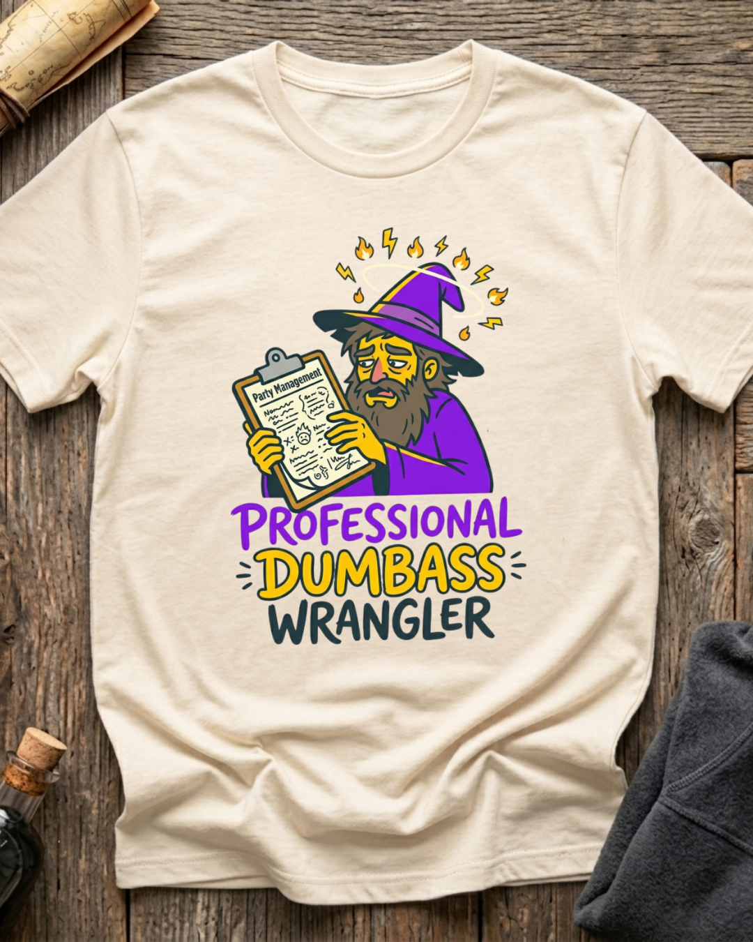 Professional Dumbass Wrangler T-Shirt