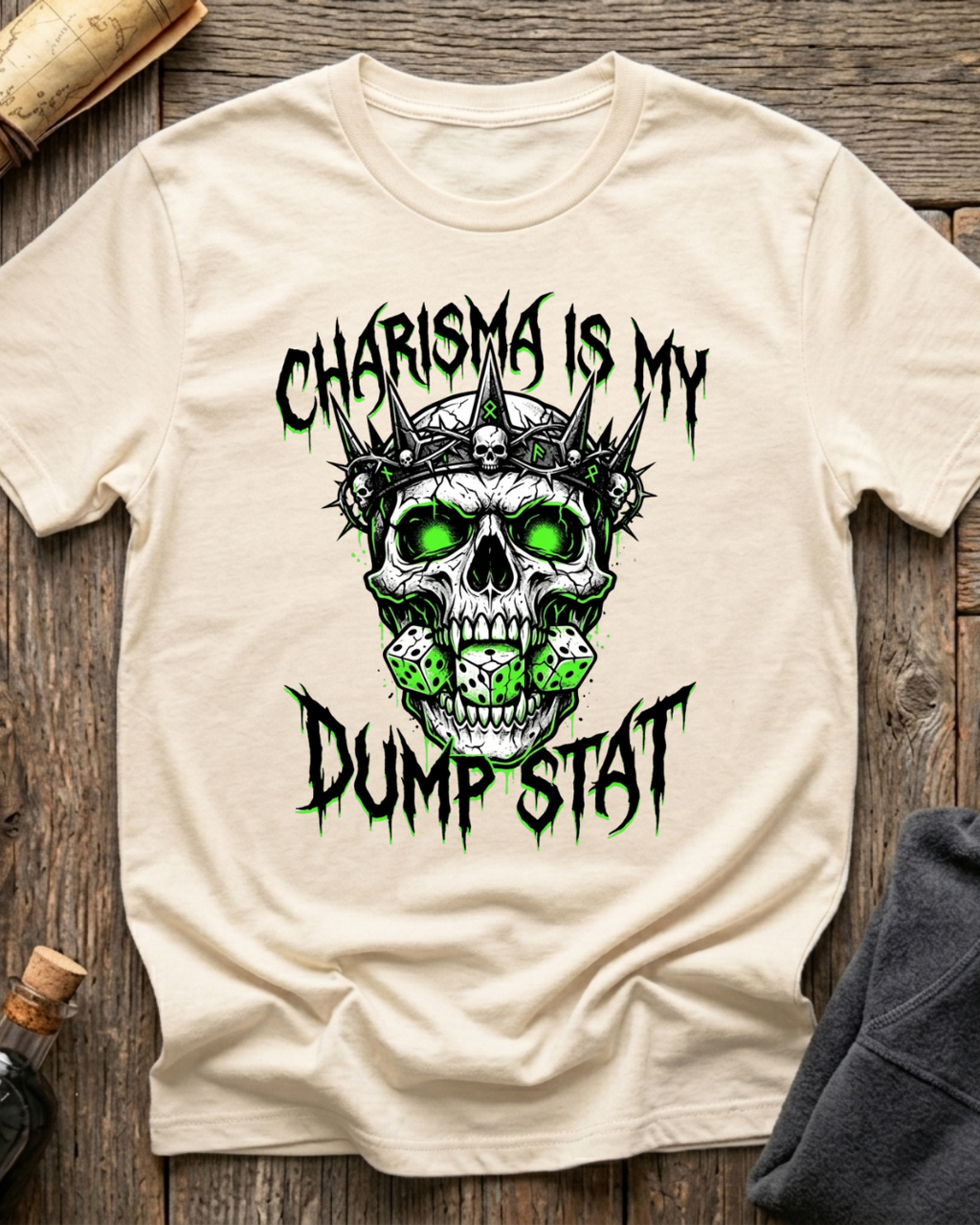 Charisma Is My Dumpstat T-Shirt