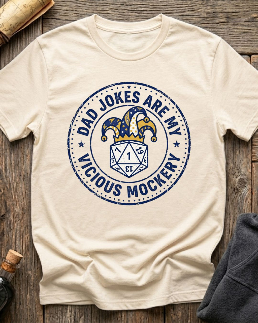 Dad Jokes Are My Vicious Mockery T-Shirt
