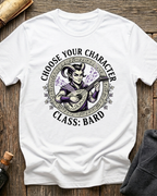 Choose Your Character Class: Bard T-Shirt