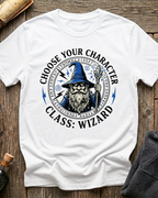Choose Your Character Class: Wizard T-Shirt