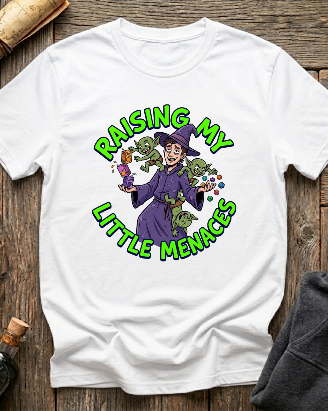 Raising My Little Menaces T-Shirt