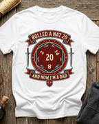 Rolled A Nat 20 And Now I'm A Dad T-Shirt
