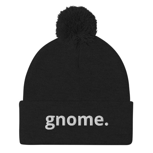 “Just Gnome “Pom-Pom Beanie